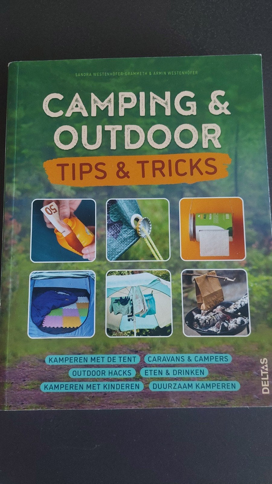 Camping & Outdoor Tips & Tricks Boek, Sandra Westenhofer-Grammeth & Armin Westenhofer, Ophalen of Verzenden, Zo goed als nieuw