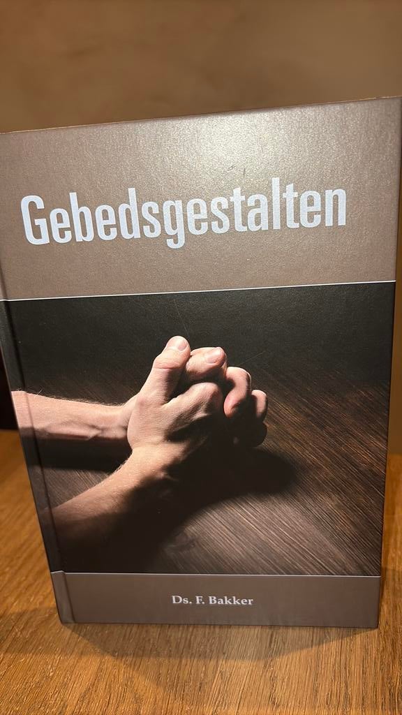 KR-1 Ds F. Bakker - Gebedsgestalten, Boeken, Godsdienst en Theologie, Zo goed als nieuw, Ophalen of Verzenden