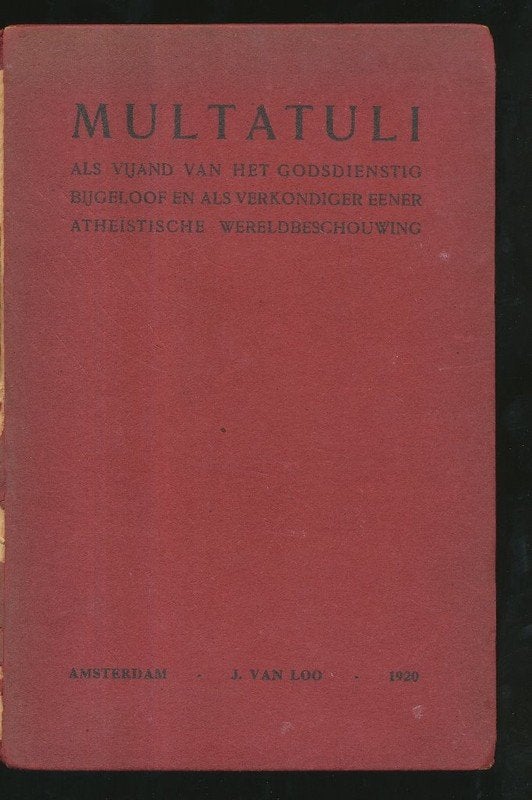 HOVING, J: Multatuli als vijand van  godsdienstig bijgeloof, Ophalen of Verzenden, Gelezen, Nederland
