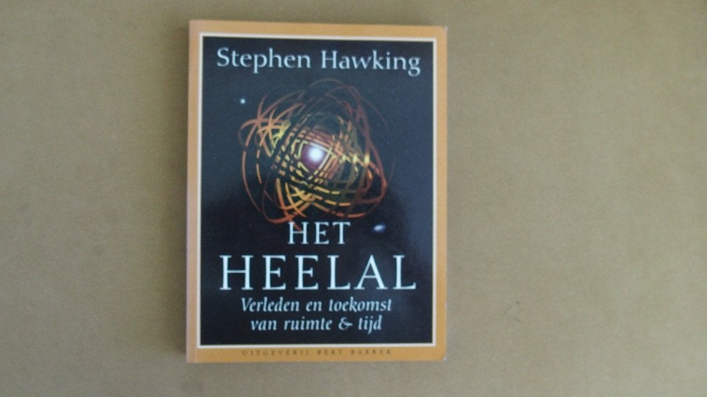 Het Heelal -  Verleden en toekomst van ruimte & tijd - Hawki, Ophalen of Verzenden, Zo goed als nieuw, Stephen Hawking, Natuurwetenschap