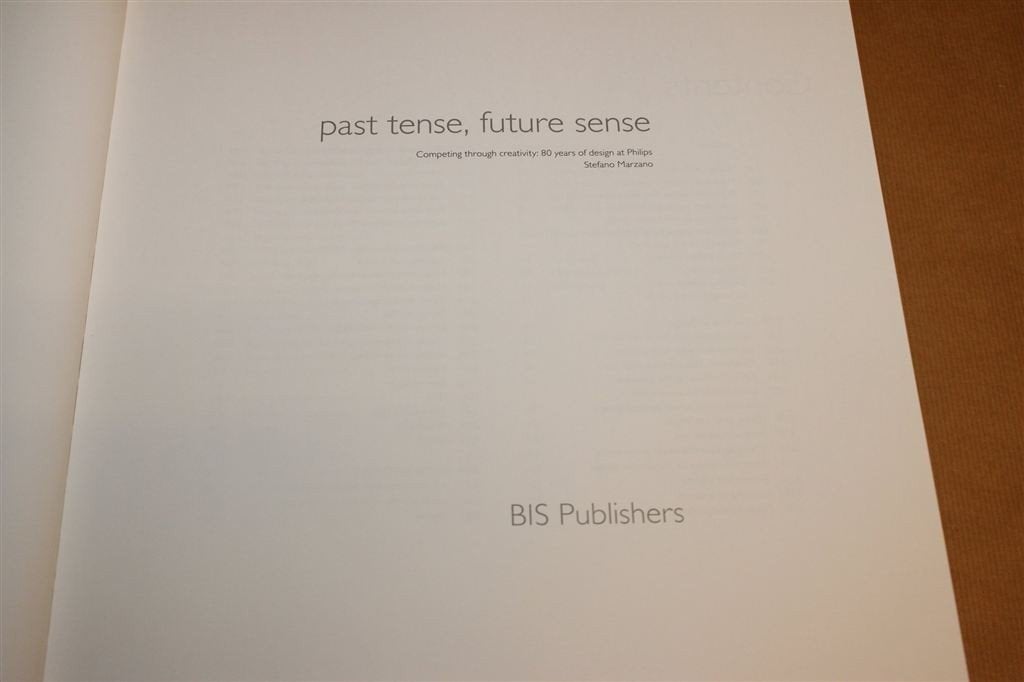 Past Tense, Future Sense — 80 Jaar Philips Design, Dik boek, Ophalen of Verzenden, Gelezen, Fotografen