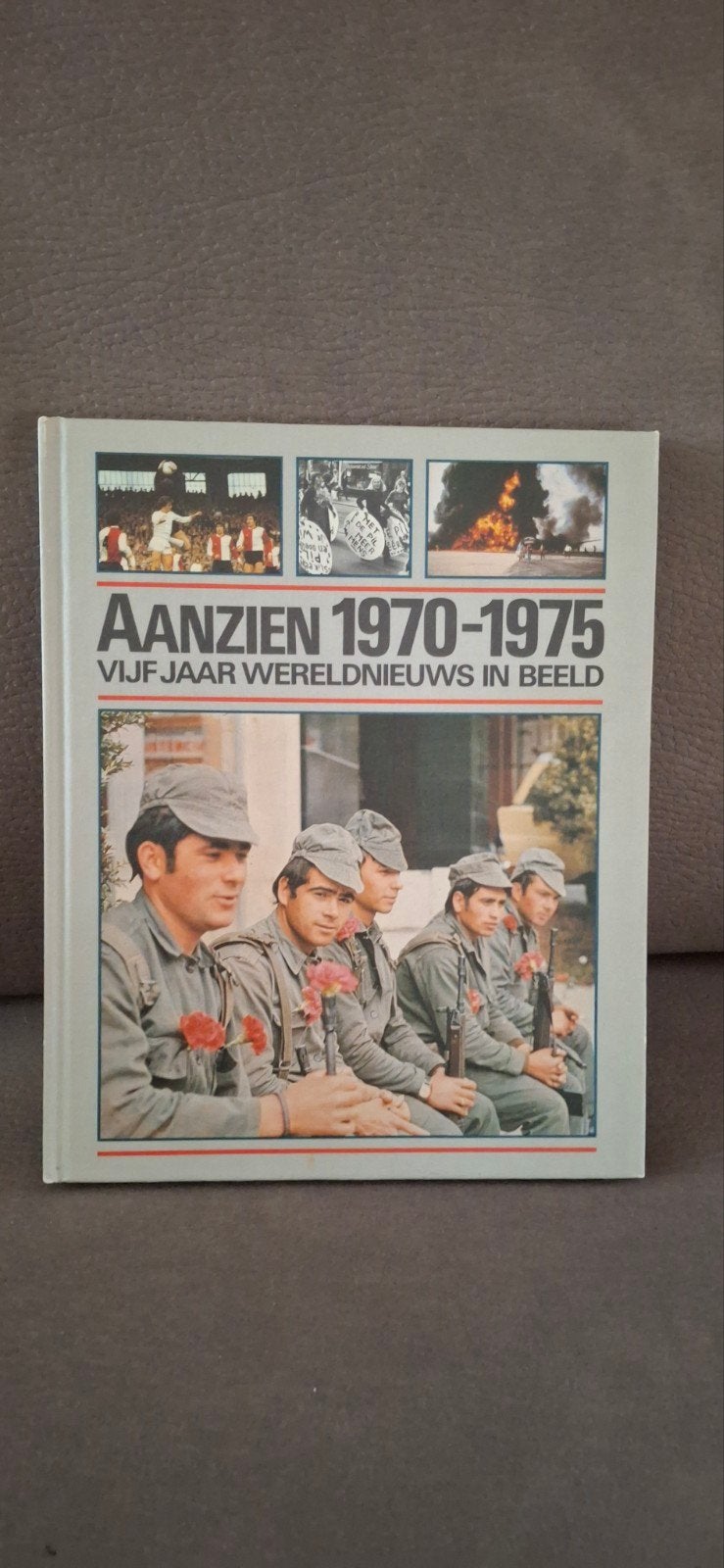 Aanzien 1970-1975: Vijf Jaar Wereldnieuws in Beeld, Boeken, Geschiedenis | Wereld, Overige gebieden, Ophalen of Verzenden, 20e eeuw of later