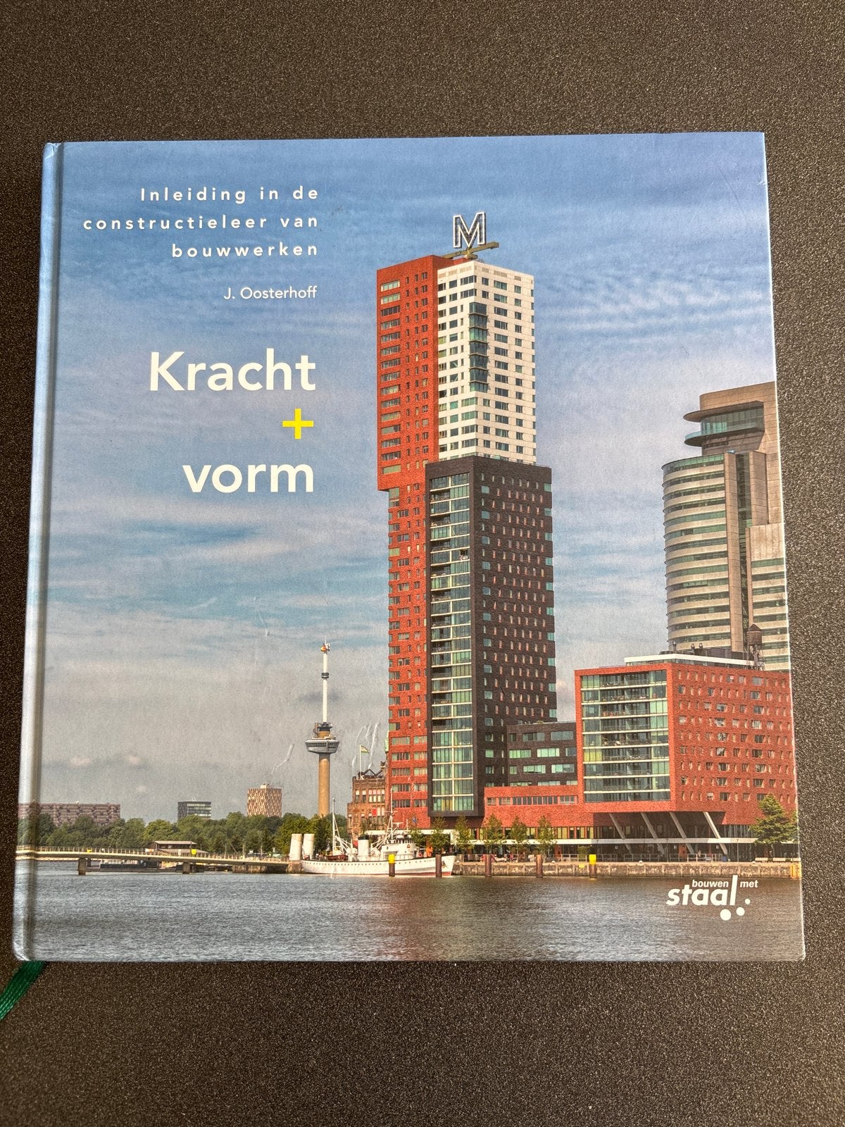J. Oosterhoff - Kracht plus vorm inleiding in de constructie, Boeken, Techniek, Nieuw, Bouwkunde, Ophalen of Verzenden