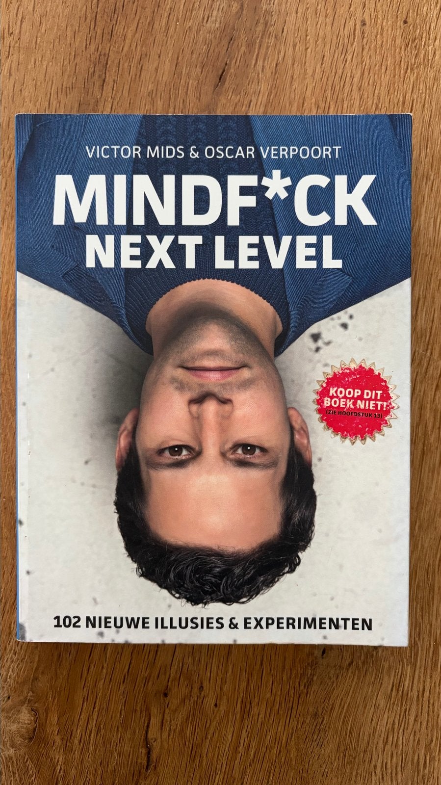 Mindf*ck Next Level - Victor Mids, Boeken, Victor Mids; Oscar Verpoort, Ophalen of Verzenden, Zo goed als nieuw, Cognitieve psychologie