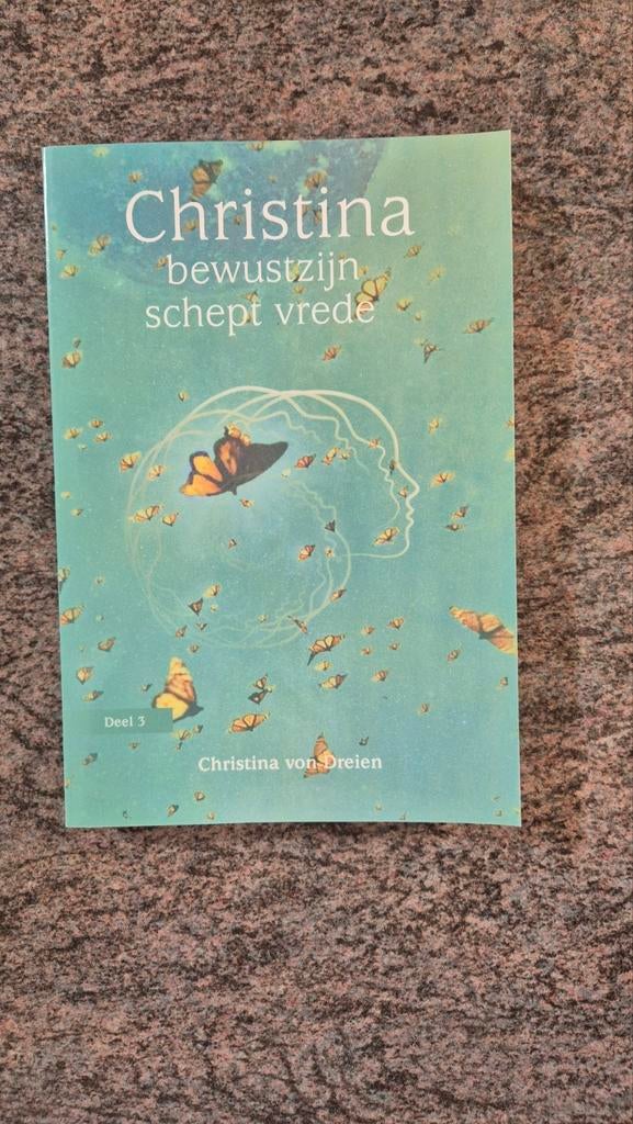 Christina – bewustzijn schept vrede | Deel 3 |, Ophalen of Verzenden, Zo goed als nieuw, Spiritualiteit algemeen, Achtergrond en Informatie