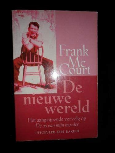 De nieuwe Wereld, Frank Mc Court, Ophalen of Verzenden, Zo goed als nieuw