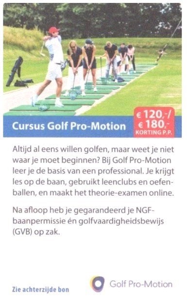Cursus Golf Pro-Motion tot €180,- kortingsbon, Tickets en Kaartjes, Drie personen of meer, Kortingsbon, Overige typen