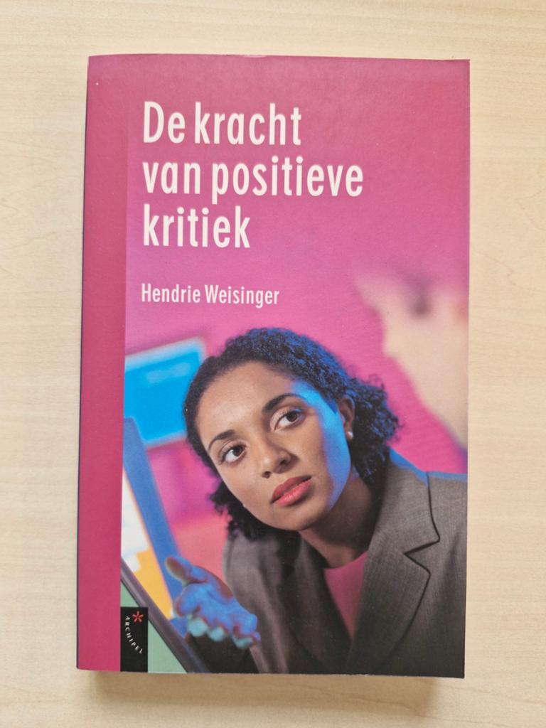 De kracht van positieve kritiek - Hendrie Weisinger, Gelezen, Hendrie Weisinger, Ophalen of Verzenden, Overige uitgevers
