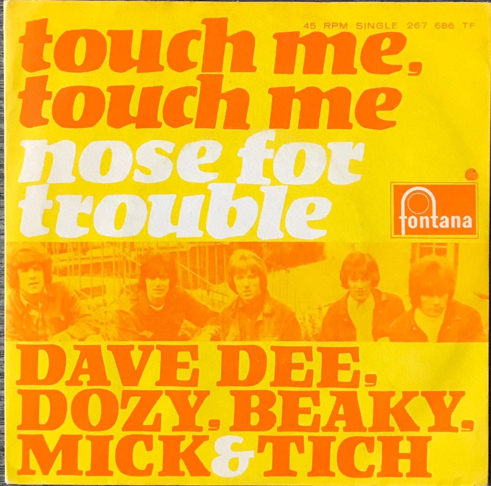 DAVE DEE, DOZY, BEAKY..-Touch me (NL’67)ALS NW(NL31/UK13), Verzenden, Zo goed als nieuw, 7 inch