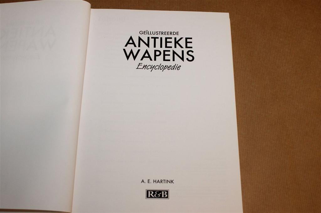 Antieke Vuurwapens Encyclopedie — Naslagwerk per Land, Ophalen of Verzenden, Tweede Wereldoorlog, Gelezen, Overige onderwerpen