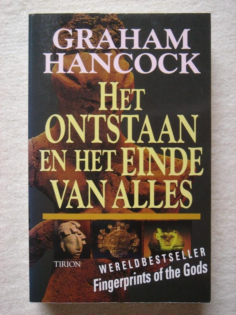 Het ontstaan en het einde van alles - Graham Hancock, Ophalen, Gelezen