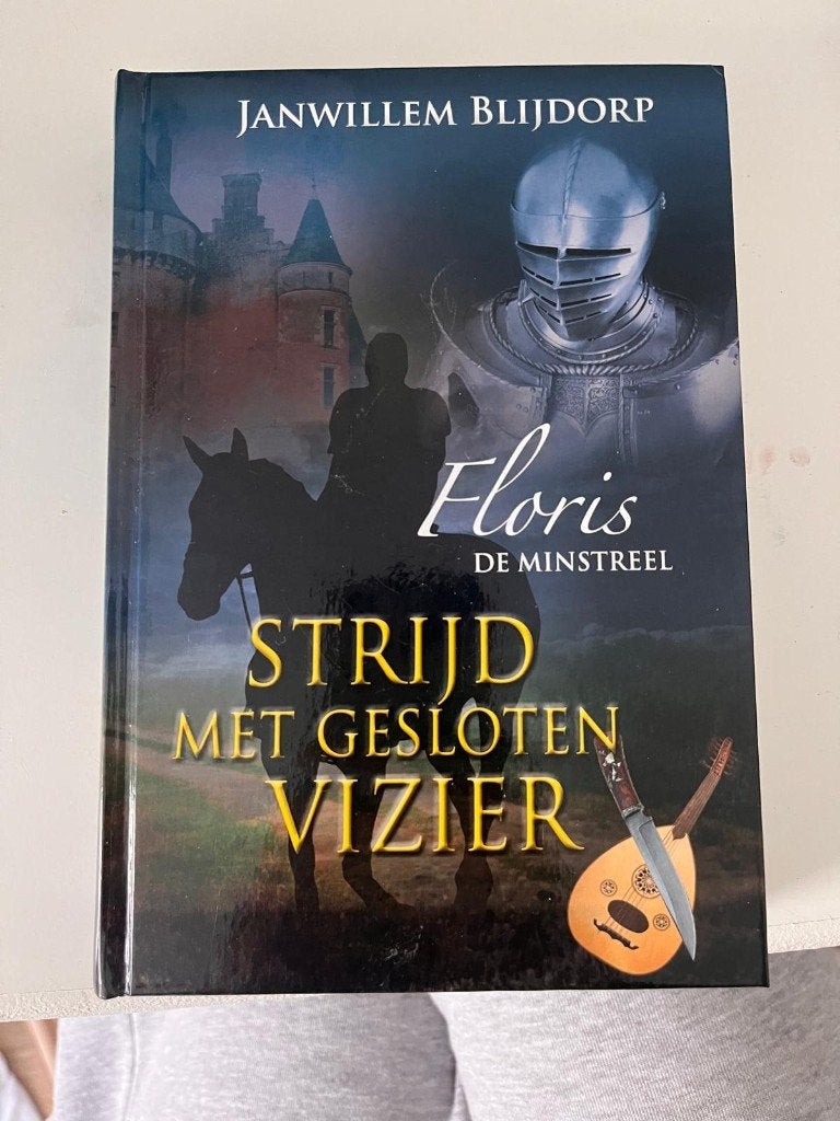 Boek: Floris de minstreel -deel 3:strijd met gesloten vizier, Ophalen of Verzenden, Zo goed als nieuw, Fictie, Janwillem Blijdorp