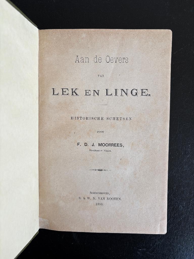 F.D.J. Moorrees - Aan de oevers van Lek en Linge - 1883, Gelezen, 19e eeuw, F.D.J. Moorrees, Ophalen of Verzenden