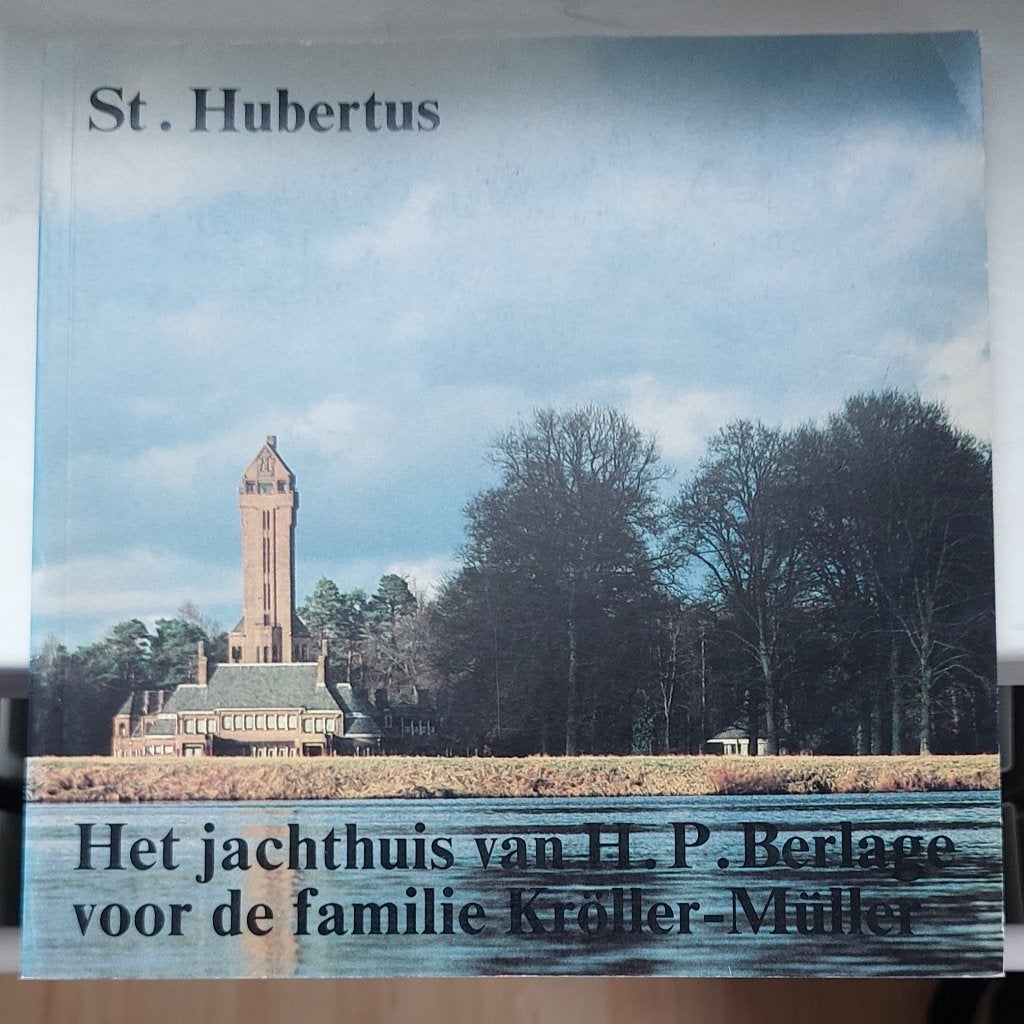 St. Hubertus. Het jachthuis van H.P. Berlage, Boeken, Architecten, Ophalen of Verzenden, Zo goed als nieuw, Marijke Gunnink
