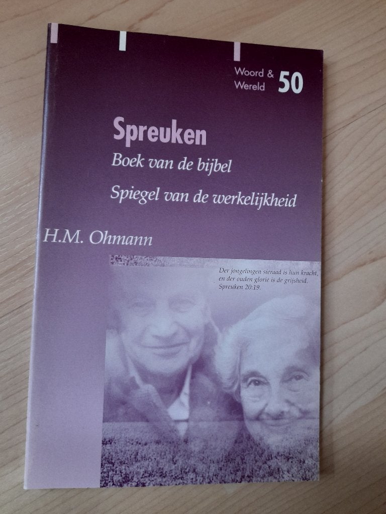 SPREUKEN HM Ohmann Woord en wereld 50 Boek van de Bijbel, Ophalen of Verzenden, Gelezen