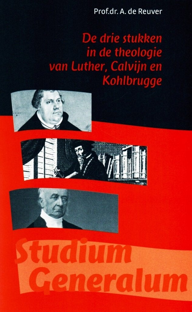 Drie stukken in de Theologie van Luther..... / 9789058294982, Boeken, Godsdienst en Theologie, A. de Reuver, Christendom | Protestants