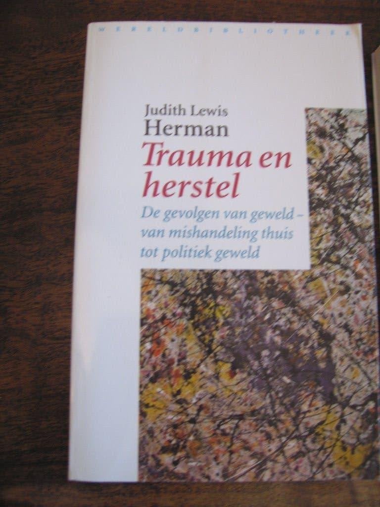 Trauma en herstel Judith Herman, Boeken, Ophalen of Verzenden, Zo goed als nieuw