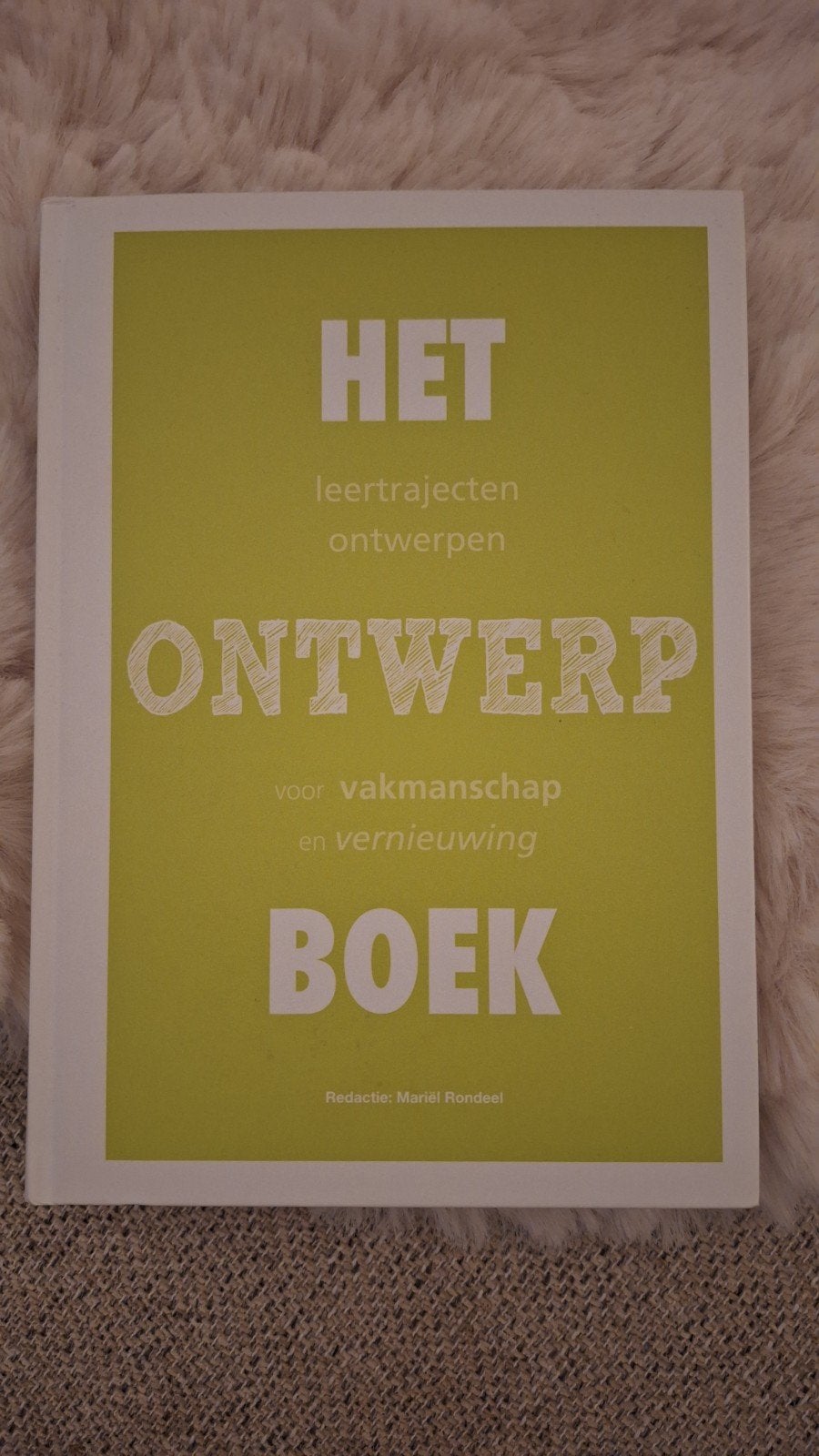 Het Ontwerp Boek - Leertrajecten ontwerpen, Mariël Rondeel, Zo goed als nieuw, Gamma, HBO