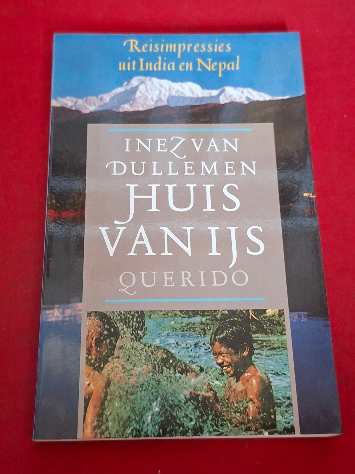GESIGNEERD Huis van ijs. Inez van Dullemen., Boeken, Ophalen of Verzenden, Gelezen, Europa