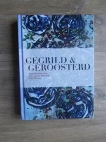 Gegrild en geroosterd * Marjolijn Rosendaal, Verzenden, Zo goed als nieuw