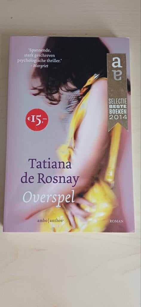 Tatiana de Rosnay - Overspel, Ophalen of Verzenden, Zo goed als nieuw, Tatiana de Rosnay