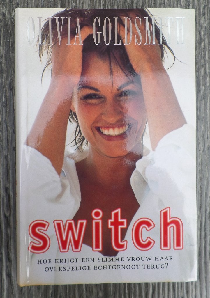 Olivia Goldsmith  Switch, Boeken, Romans, Zo goed als nieuw, Amerika, Ophalen of Verzenden