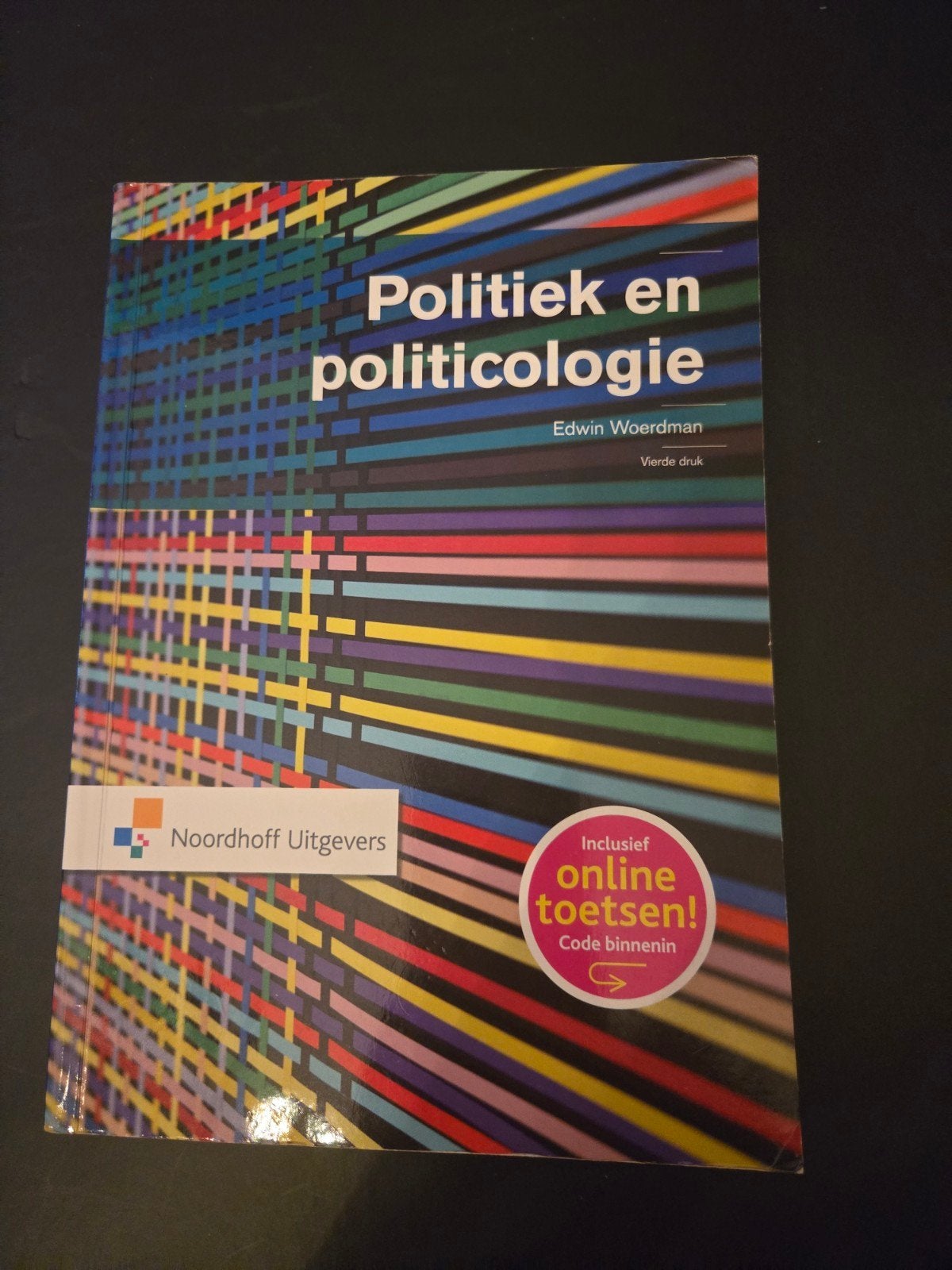 Politiek en politicologie - Edwin Woerdman (Vierde druk), Ophalen of Verzenden, Zo goed als nieuw, Politiek en Staatkunde, Nederland