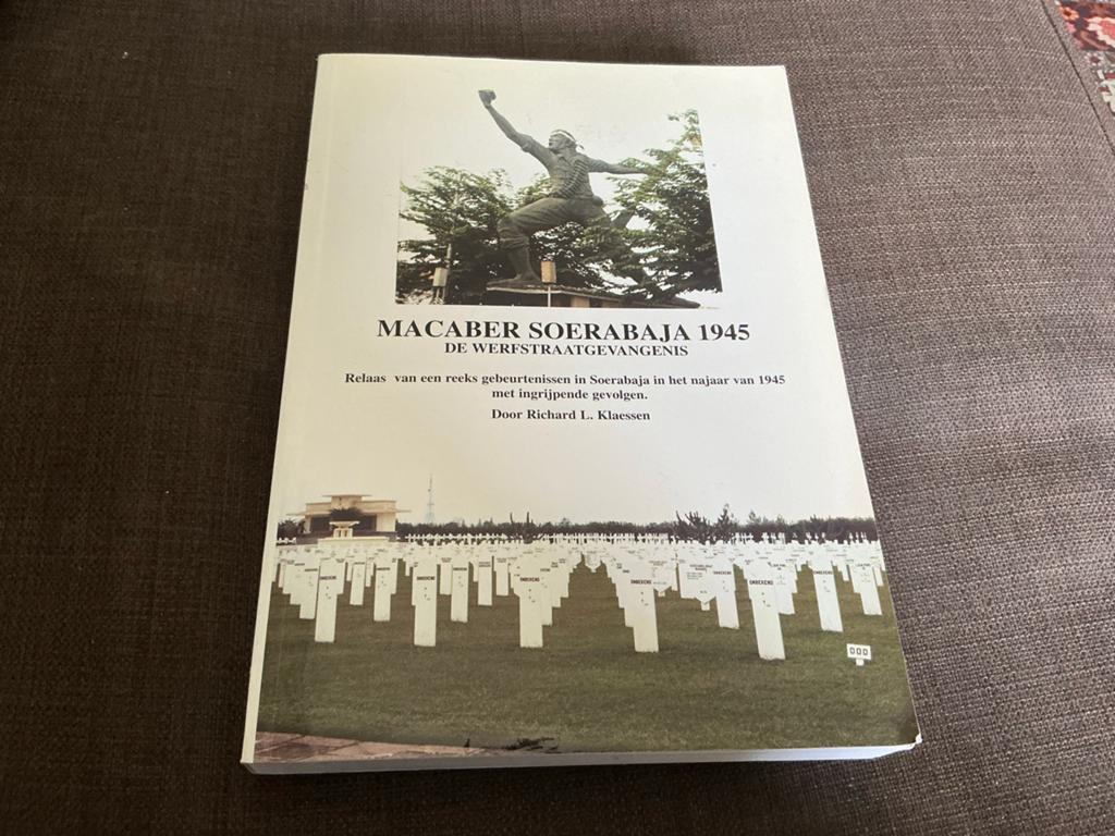 Macaber Soerabaja 1945: De Werfstraatgevangenis, Ophalen of Verzenden, 1945 tot heden, Gelezen, Overige onderwerpen