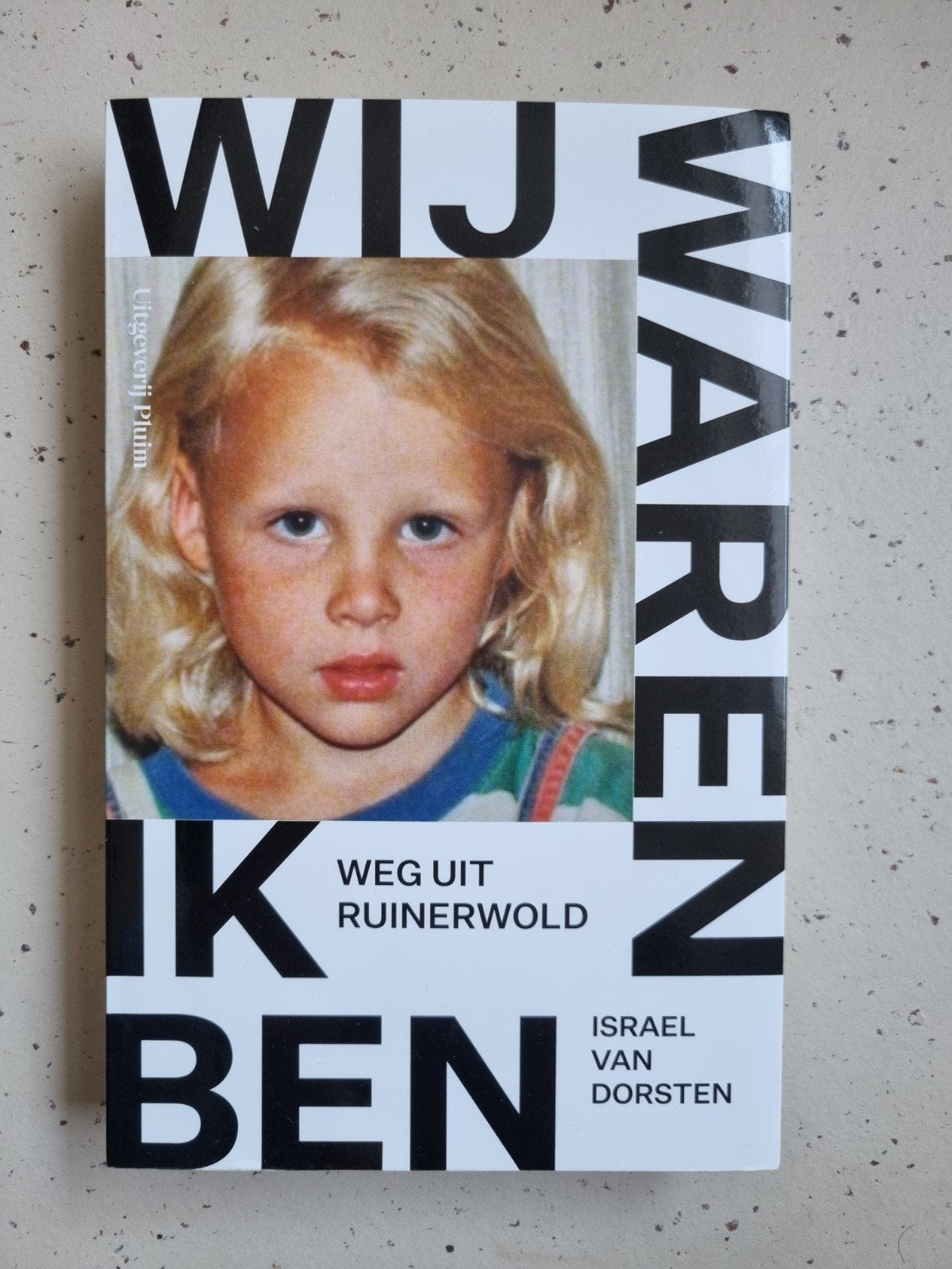 Israel van Dorsten - Wij waren, ik ben, Israel van Dorsten, Ophalen of Verzenden, Zo goed als nieuw, Nederland