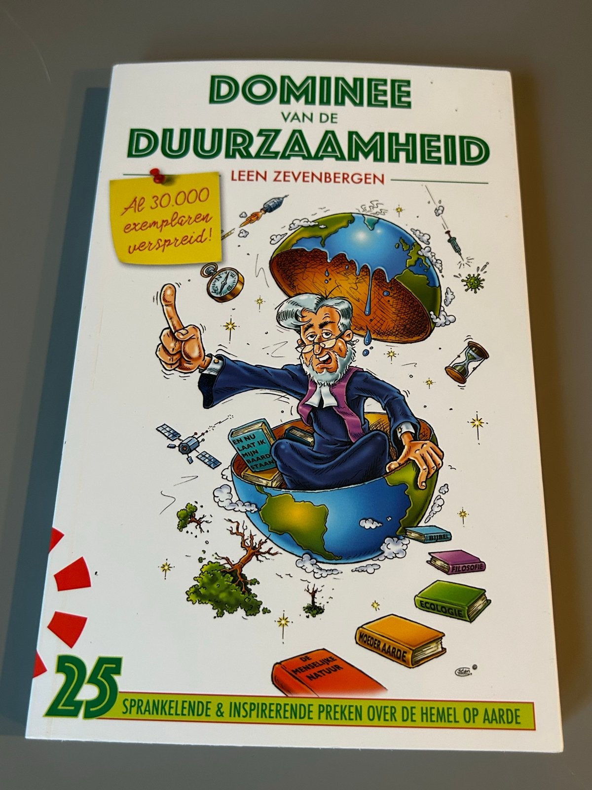 Dominee van de Duurzaamheid - Leen Zevenbergen, Ophalen of Verzenden, Zo goed als nieuw