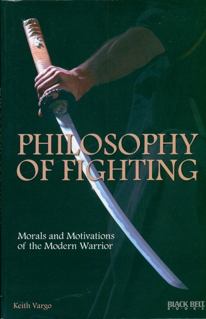 FIGHTING MORALS AND MOTIVATIONS OF THE MODERN WARRIOR, Verzenden, Zo goed als nieuw, Vechtsport