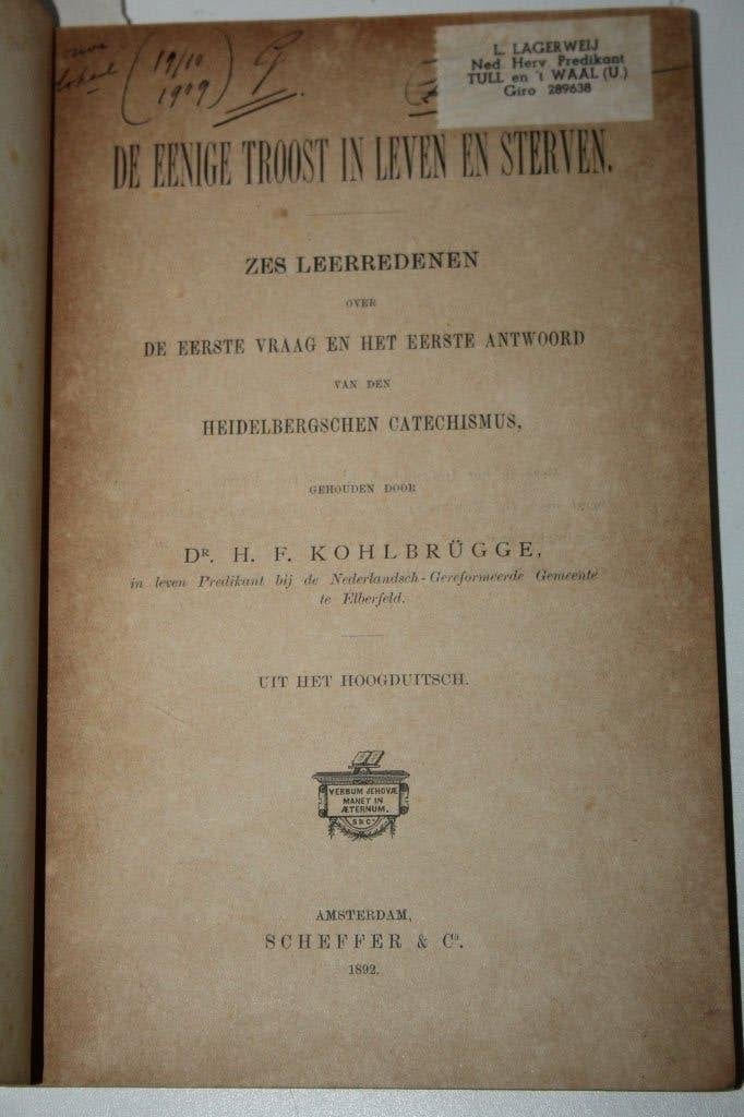 Kohlbrugge/Luther/Van Bolhuis - Twee werken (1892/1882), Ophalen of Verzenden, Gelezen, Christendom | Protestants