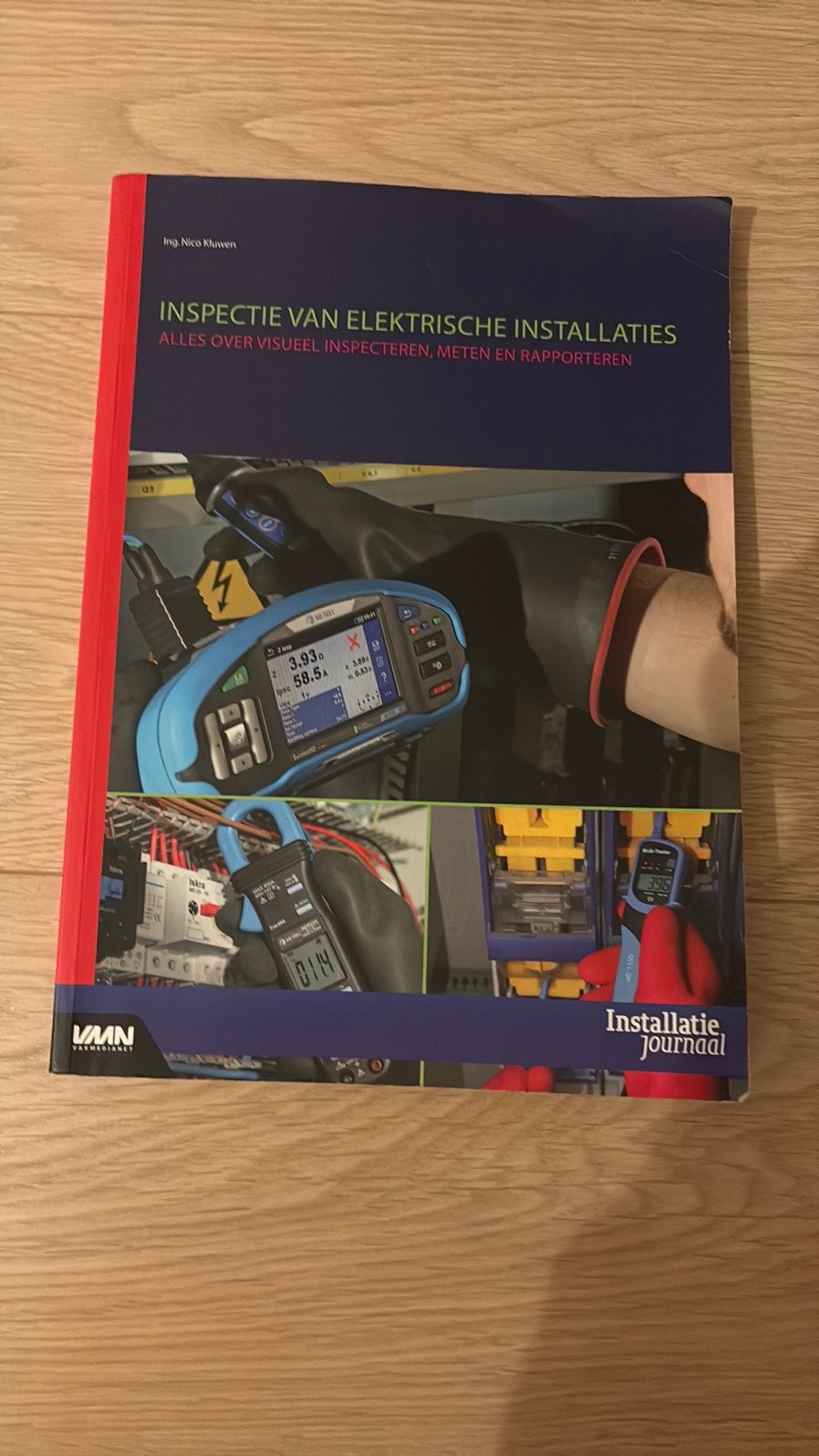 Inspectie van Elektrische Installaties - Nico Kluwen, Boeken, Techniek, Ophalen, Zo goed als nieuw, Elektrotechniek