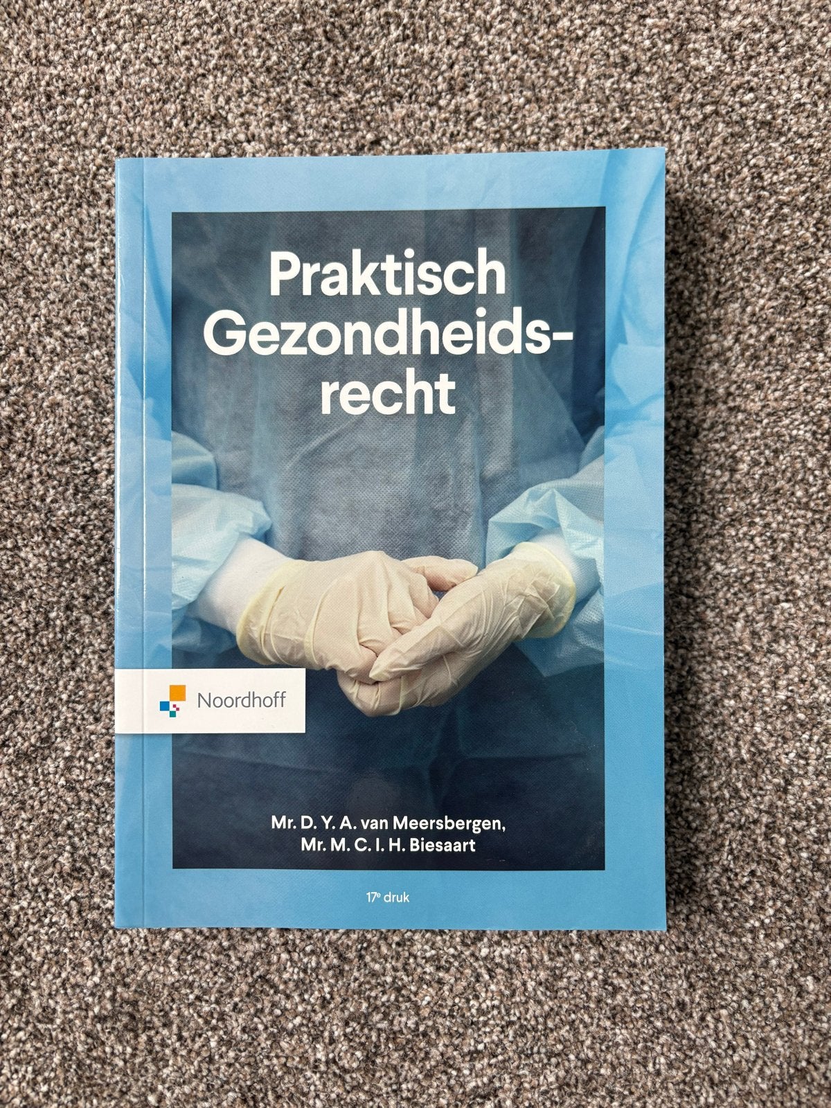 Praktisch Gezondheidsrecht Noordhoff - Leerboek Verpleegkund, Boeken, Ophalen of Verzenden, Gamma, Nieuw, HBO