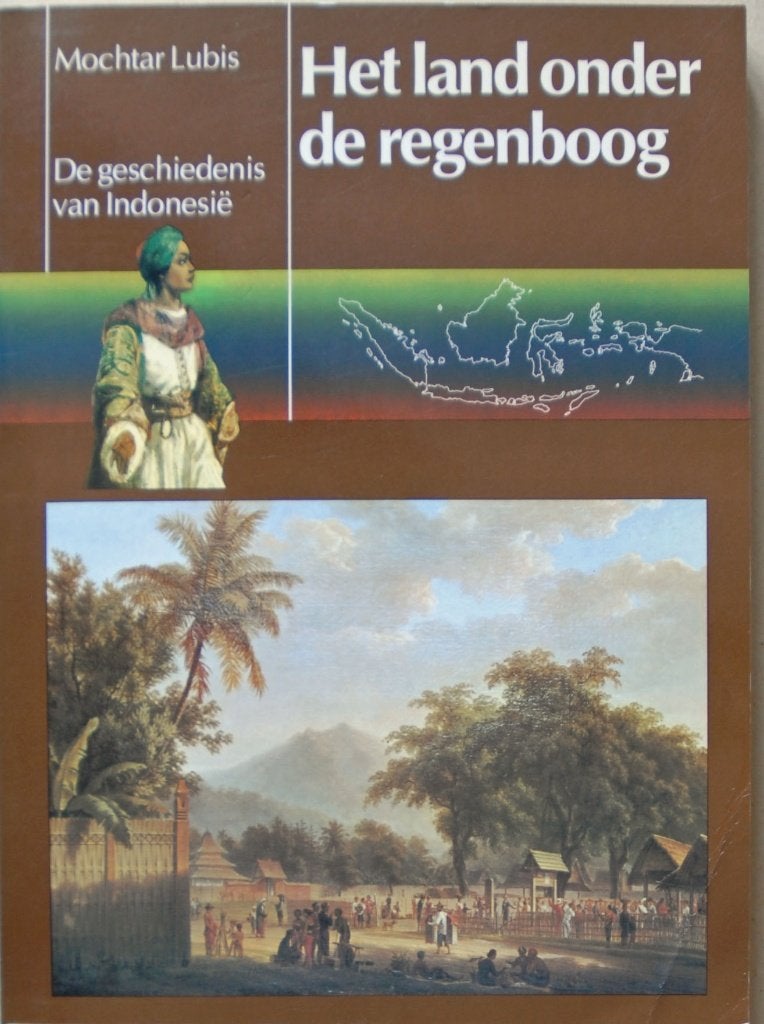 Het land onder de regenboog - Indonesië, Boeken, Ophalen of Verzenden, Gelezen, Azië