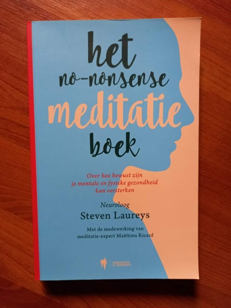 Het no-nonsense meditatieboek - Steven Laureys (2021), Verzenden, Nieuw, Ontwikkelingspsychologie, Steven Laureys