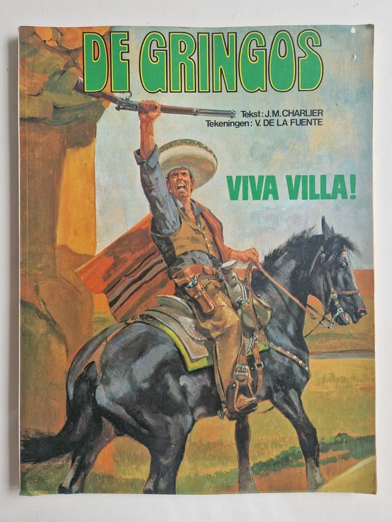 DE GRINGOS VIVA VILLA! [Pancho Villa strip], Eén stripboek, Verzenden, Gelezen