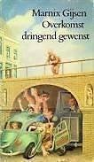 marnix gijsen overkomst dringend gewenst - boekenweek 1978, Boeken, Ophalen of Verzenden, Zo goed als nieuw, Marnix Gijsen