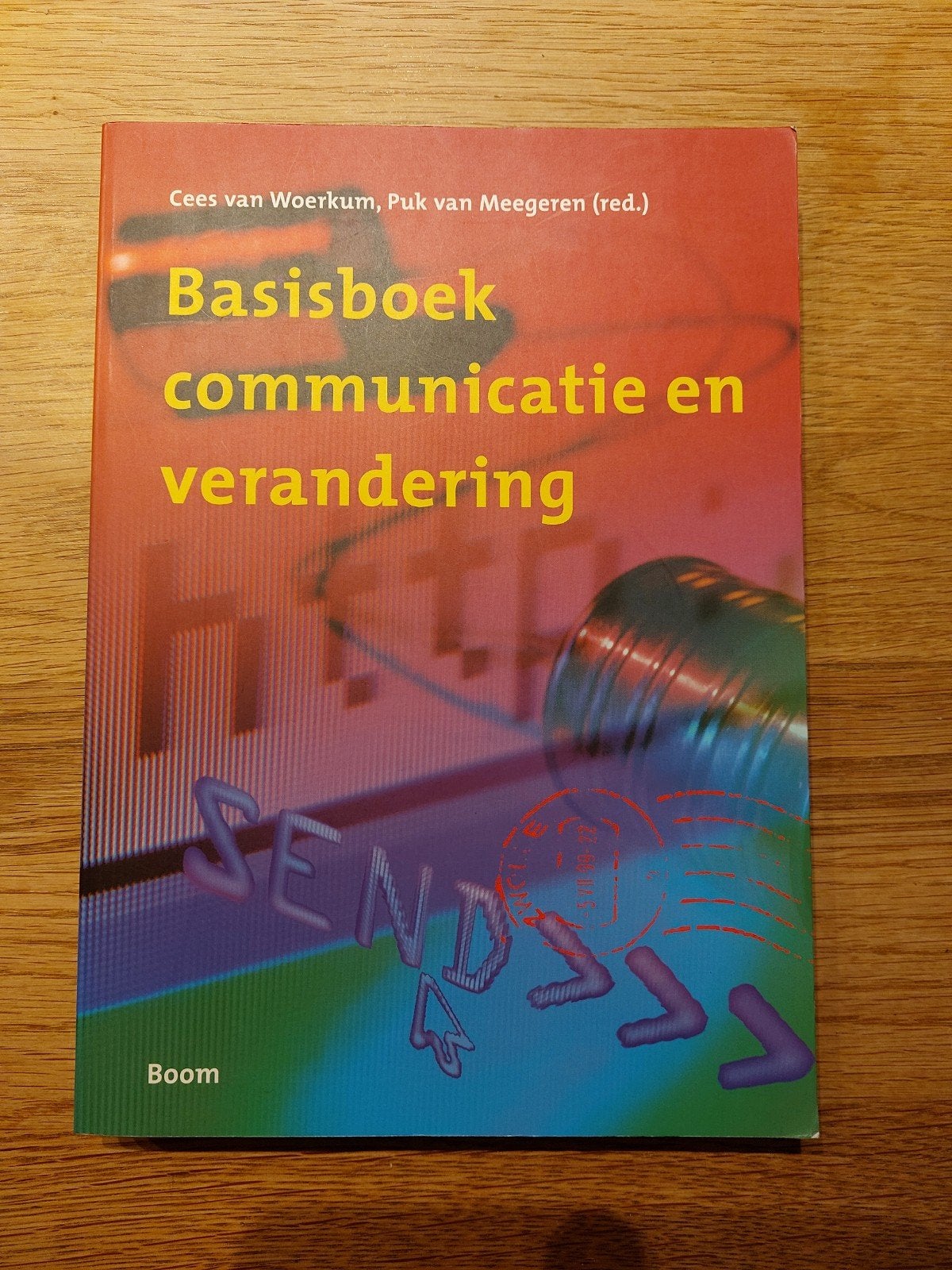 Basisboek communicatie en verandering, Cees van Woerkum; Puk van Meegeren, Sociale wetenschap, Nieuw, Ophalen of Verzenden