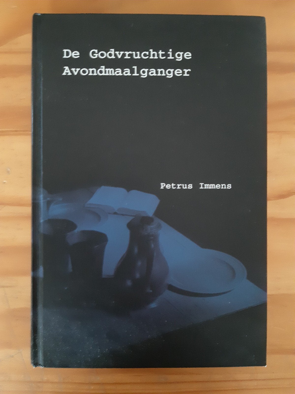 Petrus Immens - De Godvruchtige avondmaalganger, Boeken, Christendom | Protestants, Ophalen of Verzenden, Zo goed als nieuw, Petrus Immens