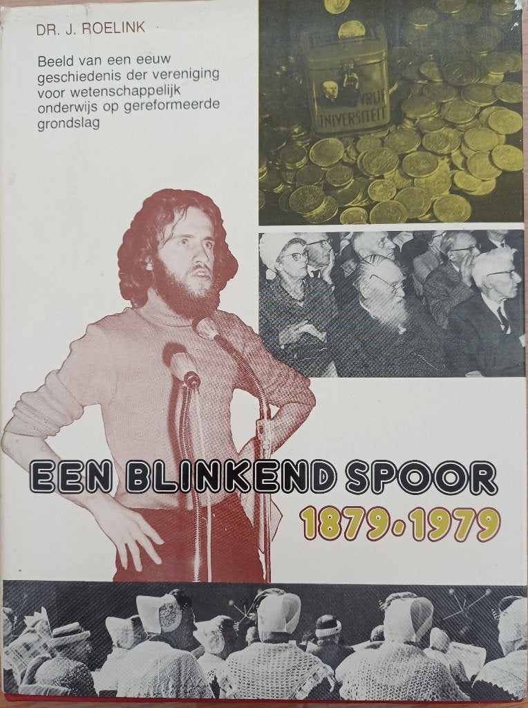 KORTING! Een blinkend spoor 1879-1979 - Dr. J. Roelink, Ophalen of Verzenden, Dr. J. Roelink, 20e eeuw of later, Gelezen