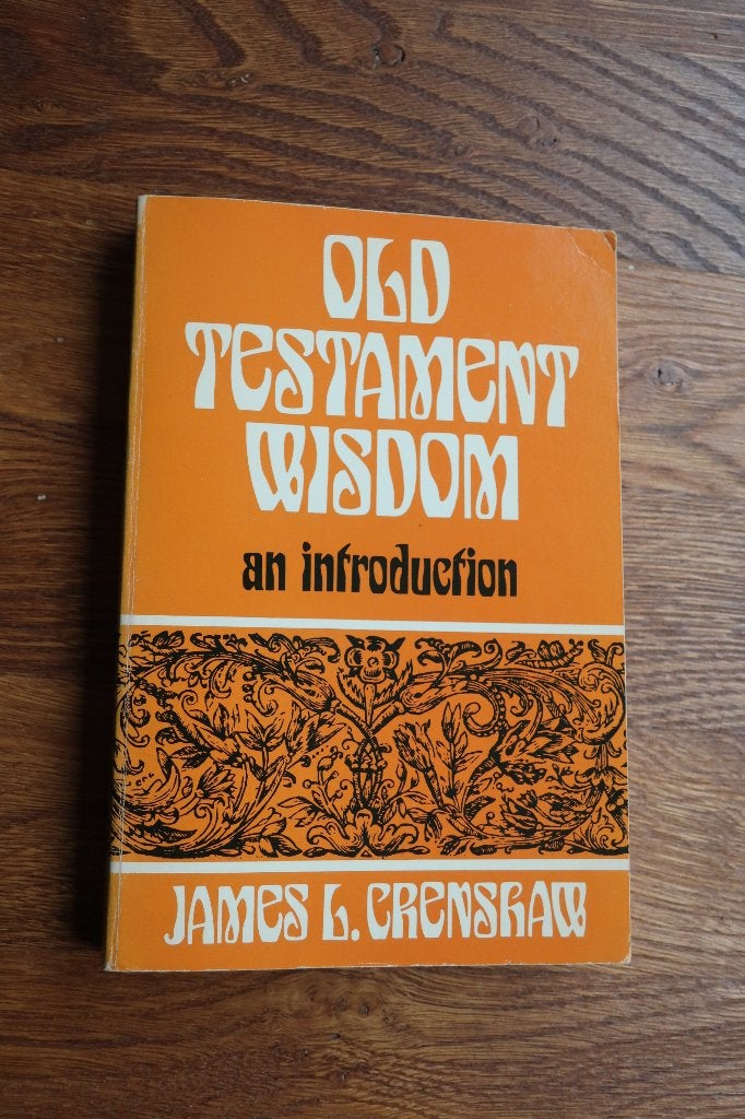 Old Testament Wisdom: An Introduction by James L. Crenshaw, Ophalen of Verzenden, Zo goed als nieuw, Christendom | Katholiek