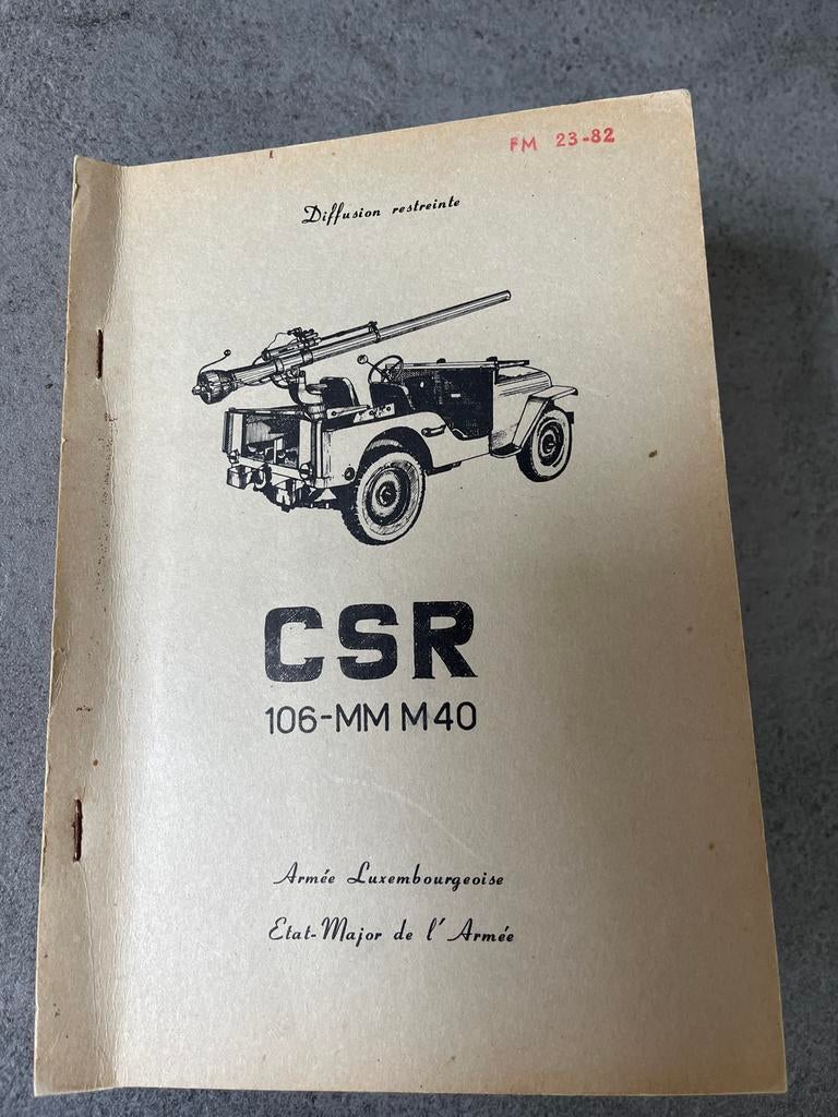 Antiek legerboekje Luxemburgs leger - CSR 106-MM M40, Ophalen of Verzenden, 1945 tot heden, Gelezen, Landmacht