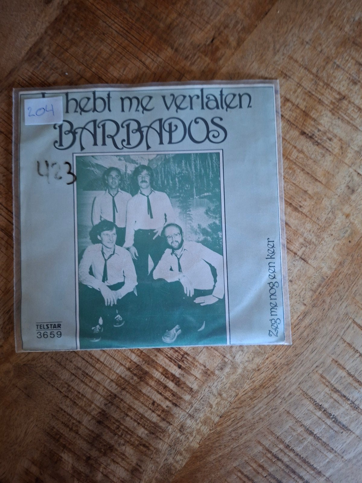 Barbados - Hebt me verlaten / Zeg me nog een keer (single), Ophalen of Verzenden