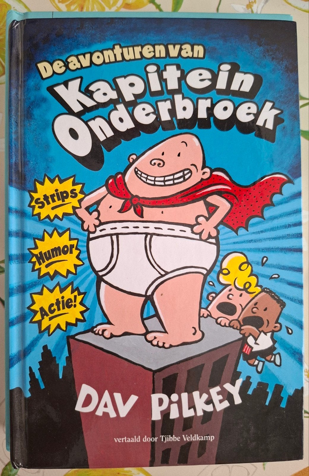 De avonturen van Kapitein Onderbroek - Dav Pilkey, Ophalen, Gelezen, Dav Pilkey