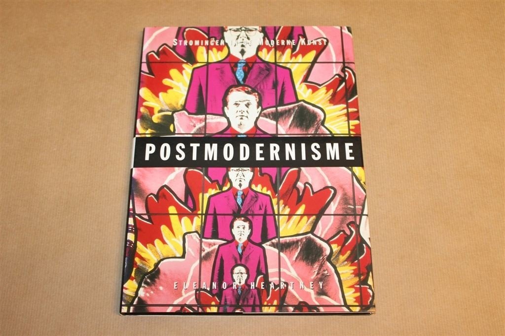 Postmodernisme — Stromingen in de Moderne Kunst, Overzicht, Boeken, Kunst en Cultuur | Beeldend, Ophalen of Verzenden, Zo goed als nieuw