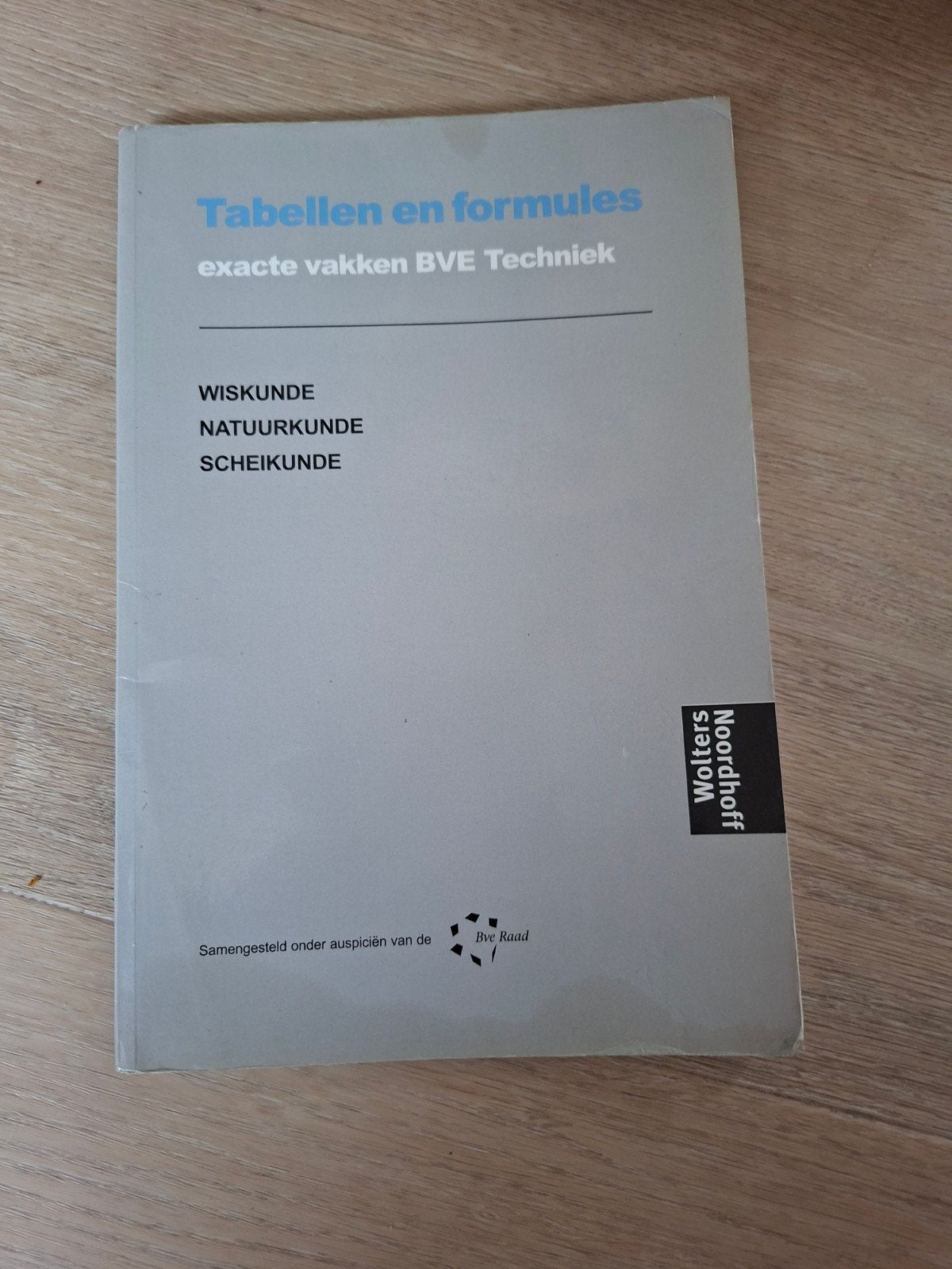 Tabellen en formules exacte vakken BVE Techniek, Boeken, Gelezen, Ophalen of Verzenden, MBO, Bve Raad