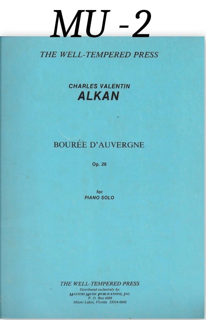 MU-2 Piano bladmuziek Bouree D'Auvergne - Charles Valentin, Gebruikt, Klassiek, Ophalen of Verzenden, Artiest of Componist