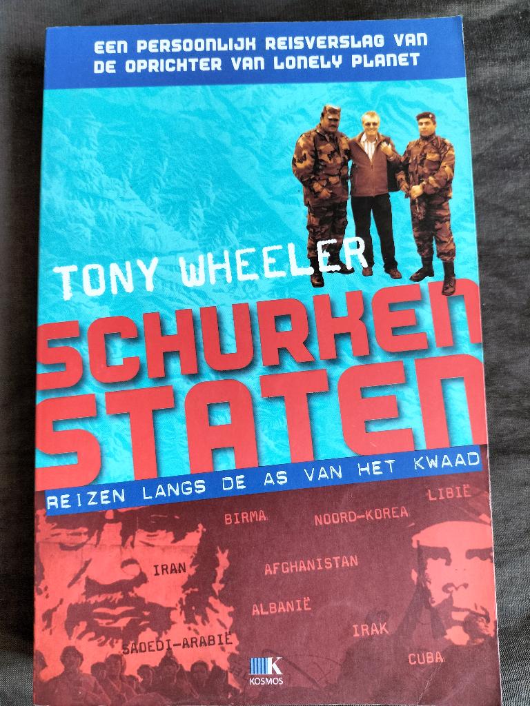 Tony Wheeler - Schurkenstaten, Ophalen of Verzenden, Zo goed als nieuw, Tony Wheeler, Azië