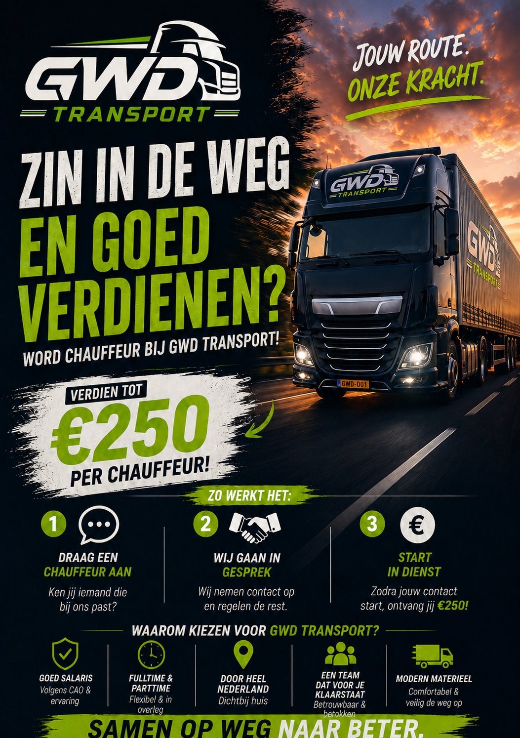 C EN CE CHAUFFEURS GEZOCHT, 33 - 40 uur, Overige niveaus, Starter, Overige vormen